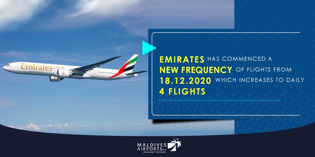 MACLmedia's tweet photo. An additional frequency of @emirates commenced on 18th December 2020, making it to a total of 4 flights daily to @VelanaAirport. 
With the added new frequency @emirates will have 1400+ seat capacity on their aircrafts to 
#Maldives per day.
#VisitMaldives https://t.co/3MPrT476kd