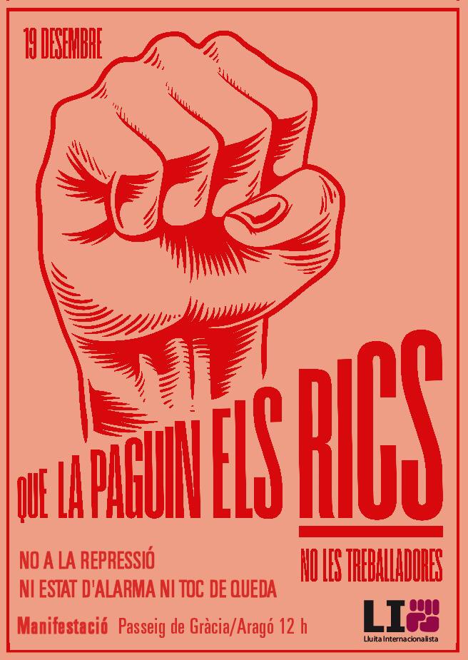 Demà ens mobilitzem perquè aquesta crisi #QueLaPaguinElsRics, no les treballadores. 
Però per assolir els nostres drets laborals i socials, cal que  #AturemLaRepressió contra les qui lluitem. Ni #EstatdAlarma, ni #Tocdequeda! Sense carrers, no tindrem drets! Vine amb nosaltres!