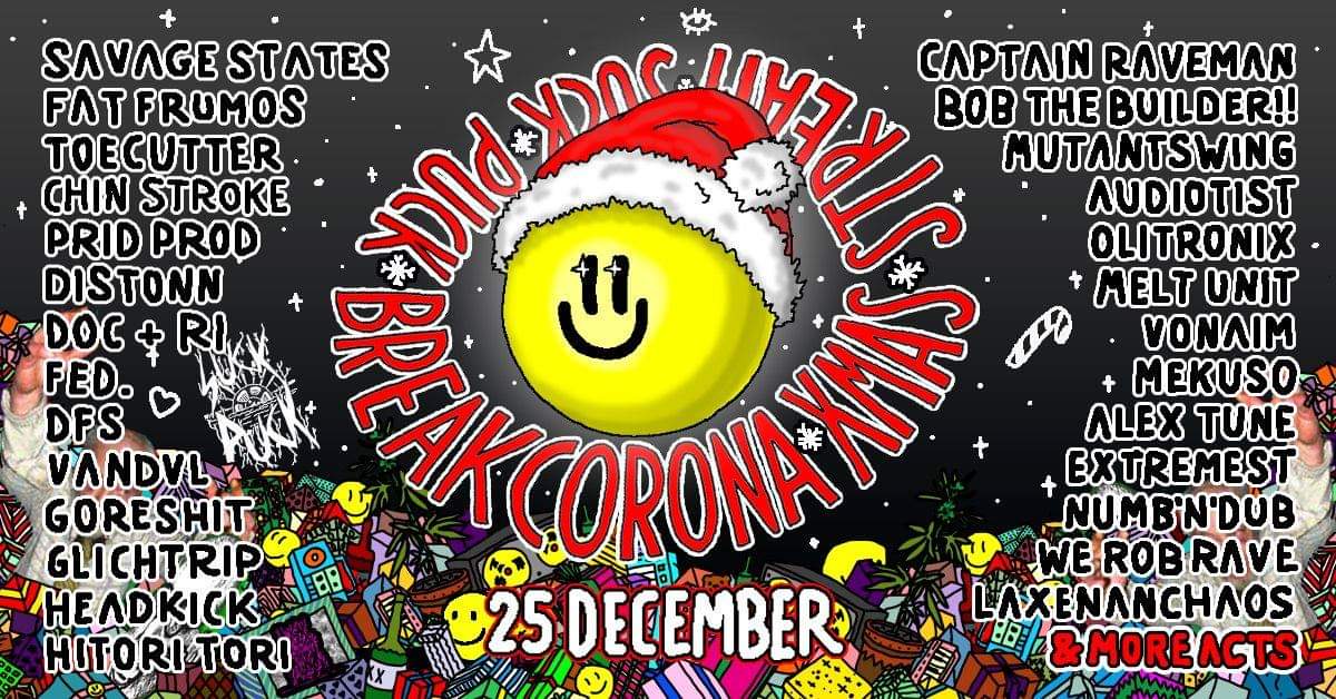 SUCK PUCK RECORDZ presents
BREAKCORONA XMAS STREAM

12/25 17:00- UTC+02
(日本時間12/26 00:00- start)

hitori tori, mekuso, melt unit, captain raveman, stazma🆕といったlaxenanchaosと縁深いactも集結
日本からはnumb'n'dub, savage statesも参加

FB event page▼
facebook.com/events/d41d8cd…