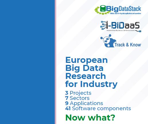 Big Data projects <a href="/BigDataStackEU/">BigDataStack</a>, <a href="/Ibidaas/">I-BiDaaS Project</a> &amp; <a href="/TrackandKnow/">Track & Know</a> joined forces during the @EBDVF2020 conference. The report “European Big Data Research for Industry – 3 projects, 7 sectors, 9 applications, 41 software components. Now what?” is online now! bit.ly/3atkU6J