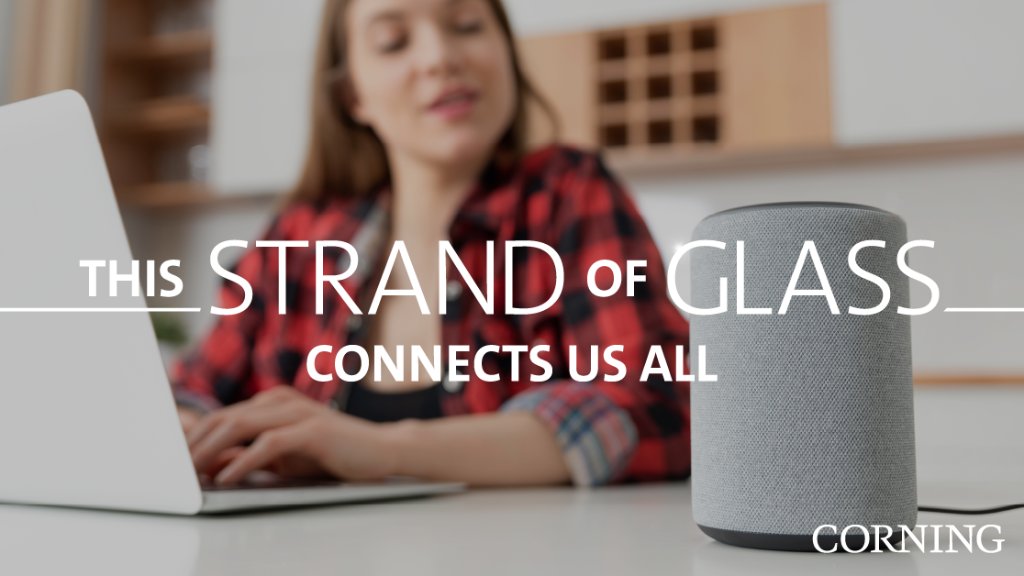 Corning's tweet photo. The holidays are full of gift buying and giving. If you’ve used your #virtualvoiceassistant to order gifts or view images online, you can thank the invention of low-loss optical fiber for that. Learn more about this incredible invention: https://t.co/OVqnVfhuQW #50YearsofFiber https://t.co/xqzcLW0VN5