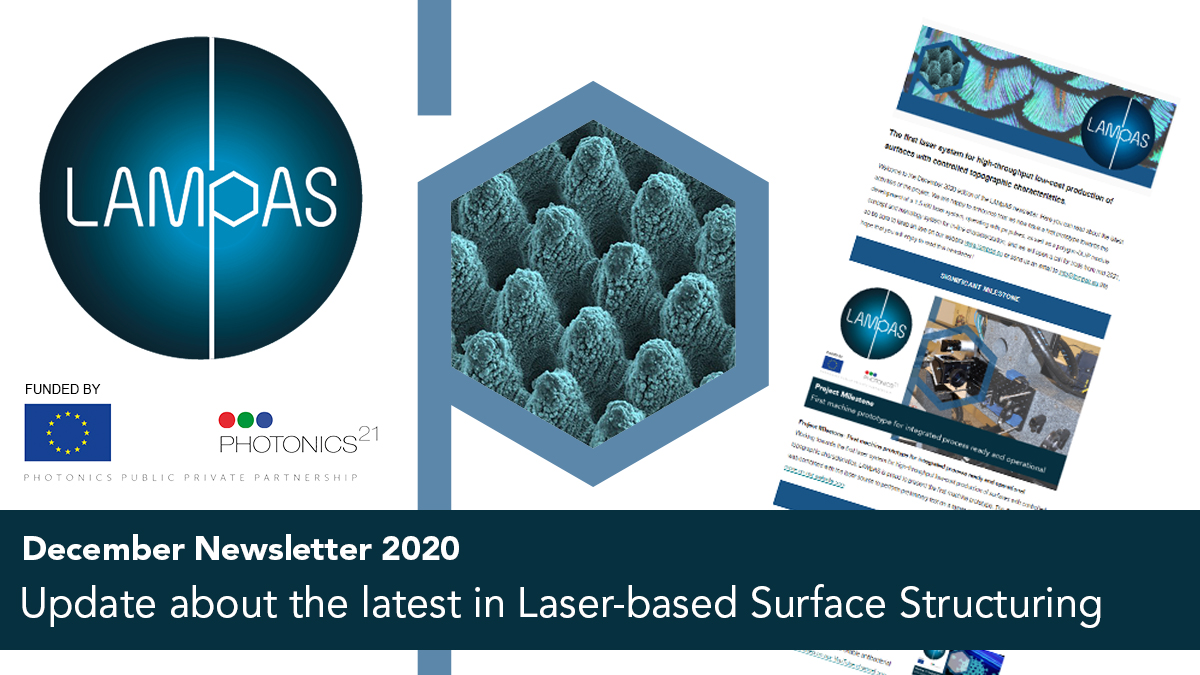 LAMpASeuH2020's tweet photo. Our December newsletter is published. You can find it here: https://t.co/A8Weqf4DhL
To receive the newsletter first, please be sure to sign-up at the bottom of our homepage at https://t.co/Oxd90tpPki @Photonics21 @PhotonicsEU #photonics #surfacestructuring https://t.co/Ugi3rrnbDd