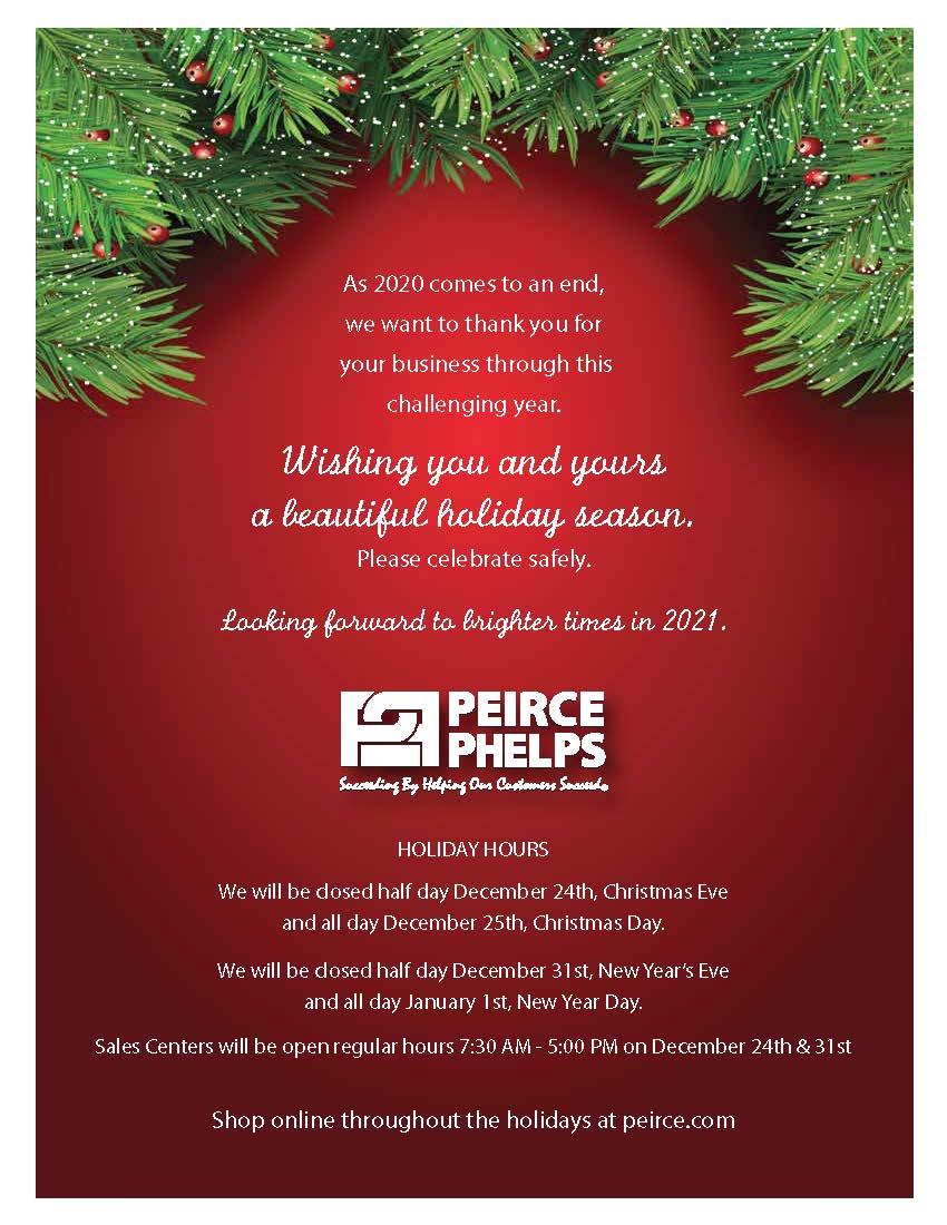 All of us at Peirce-Phelps wish our Customers a Happy and Joyous Holiday. Below is our Holiday hours. As always you can shop online at peirce.com or through the HVACAssist App. #HolidaysHours #HappyHolidays #PeircePhelps