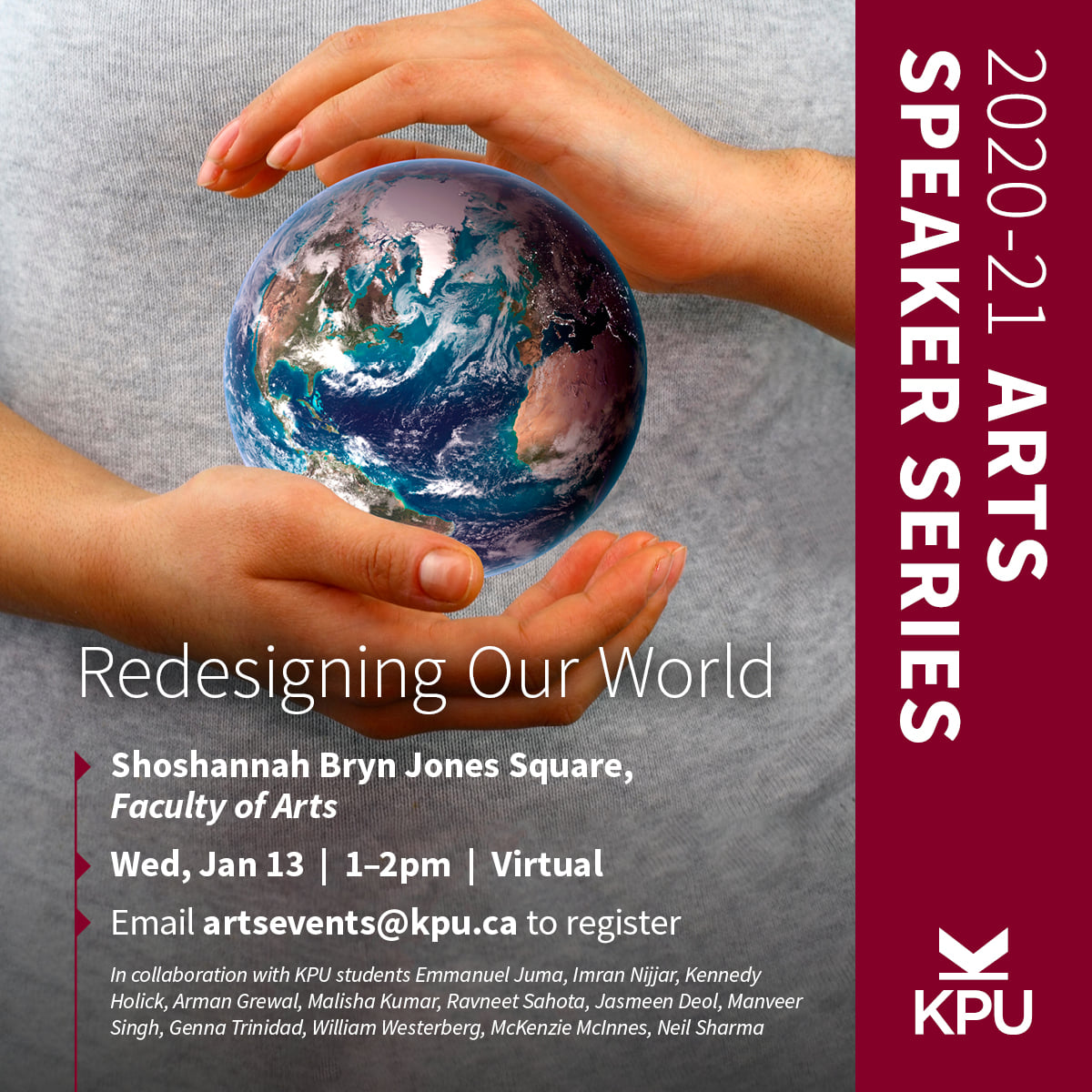 We will be presenting at KPU's Arts Speaker Series on January 13, 2021! The students will be sharing their thoughts on social justice, mental health, the climate crisis, higher education, &amp; more. You do not want to miss it! #SocialJustice #MentalHealthMatters #ClimateAction