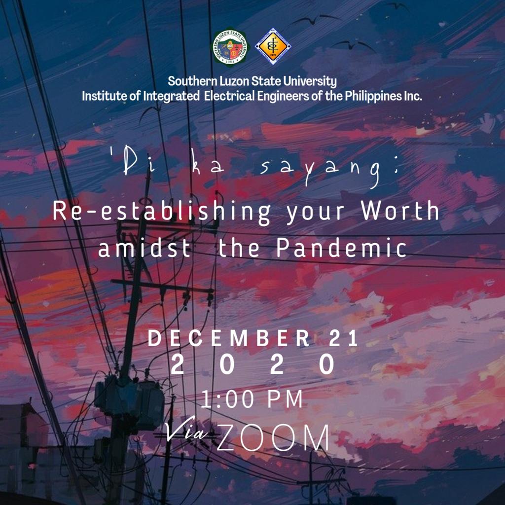 SLSUIIEESC's tweet photo. This coming 21st of December, the IIEE SLSU Student Chapter will accept you with open arms as they aim to reconquer your self-worth during this crisis with the theme “'Di ka sayang: Re-establishing your Worth amidst the Pandemic”.

See full story: https://t.co/tVwExHLuFd https://t.co/S6J896pALv