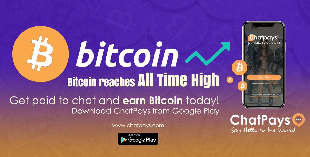 ChatPays's tweet photo. Bitcoin reaches All Time High. What you waiting for? Get paid to chat and earn BTC #chatpays #bitcoin #earnbtc #getpaid #freebtc https://t.co/IhGjVDP94n