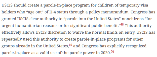 #6  @WStock215 argues USCIS should create a parole-in-place program to protect “legal dreamers” who have aged out of their derivative status and green card eligibility. It’s wrong to send these kids back to countries they didn’t grow up in & losing them hurts the US economically