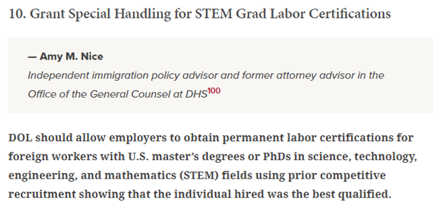 In 2 pieces, #10 Amy Nice explains how DOL should streamline permanent labor certifications for STEM degree holders by implementing a portion of the law it has never implemented. #11 She argues that DOL should pre-certify more STEM jobs as ones that won’t harm US workers