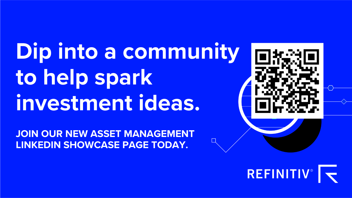 RefinitivPR's tweet photo. Join a growing community of asset managers and stay updated with the latest research from Refinitiv and partners to help you inform your investment decisions. Follow our new Asset Management showcase page on LinkedIn today: https://t.co/zADBAziSM5 https://t.co/lQuyetwyRC