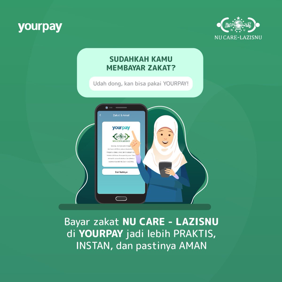 nucare_lazisnu's tweet photo. Assalamualaikum Sahabat Peduli,
Sudahkah kamu membayar zakat?
Di YOURPAY kini kamu bisa bayar zakat NU CARE - LAZISNU dengan lebih praktis, instan, dan aman.
Yuk, bayarkan zakatmu di YOURPAY sekarang juga!
.
.
.
Kunjungi: https://t.co/gnCIUC4dYs
#Yourpay #NUCare #LAZISNU https://t.co/0ZkggpoEJu