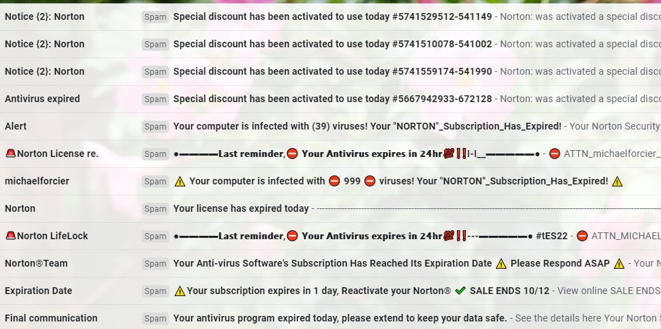 Forseer65's tweet image. @NortonSupport Most of the SPAM in my email account is from Norton in an attempt to get an emotional response.  I feel sorry for the people who fall for your deceptive ploy and use your worthless product.  #unethical #nortonscam