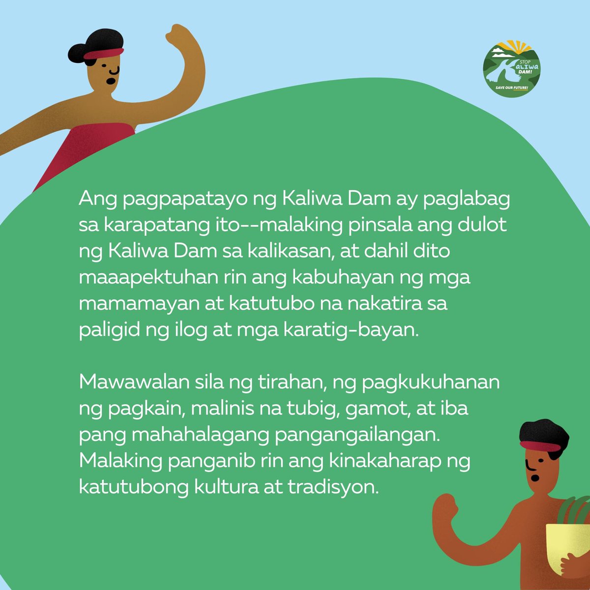 StopKaliwaDam's tweet photo. Sa paglagdang ito, nariyan ang pangako at responsibilidad ng gobyerno na kilalanin, irespeto, at protektahan ang karapatang pantao ng mamamayang Pilipino.

Pumirma sa petisyon! https://t.co/KLi9Nlexuj

#StopKaliwaDam 
#YesToWaterForAll 
#SaveOurFuture https://t.co/hIawRXkmVJ