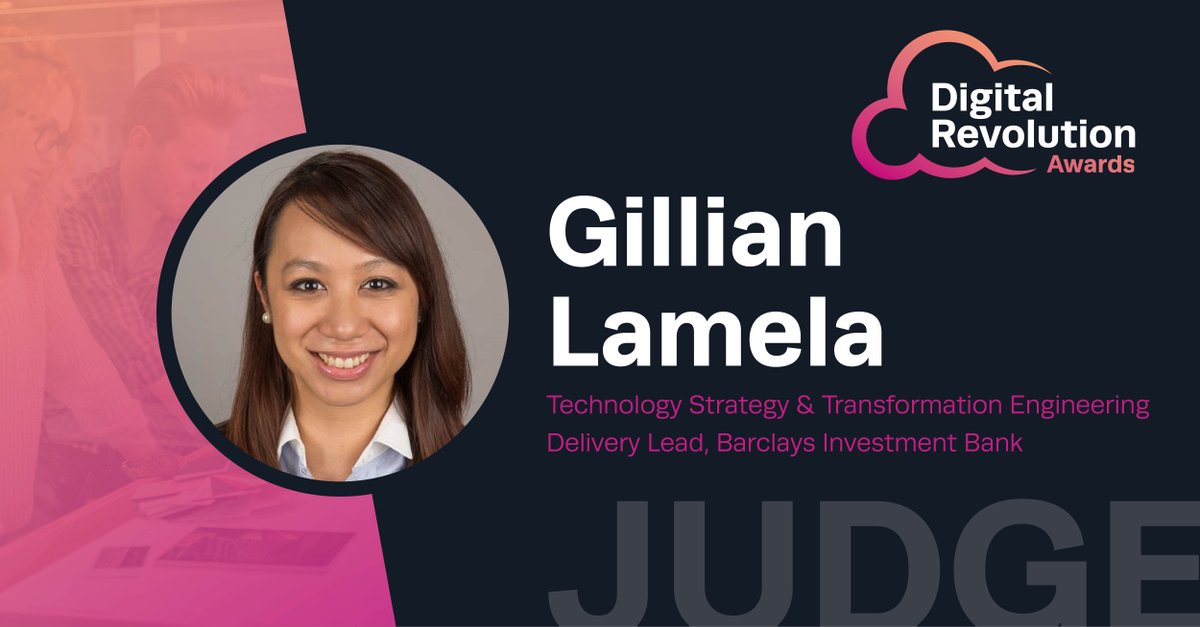 We're kicking off the weekend by introducing you to another of our judges, @GillianLamela! Gillian is an Engineering Delivery Lead at Barclays and co-founder of the Barclays #WomenInTech Europe network, and we're very excited to have her on our panel. ☁ digitalrevolutionawards.com