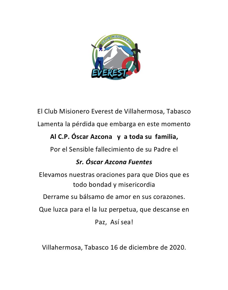 c_m_Everest's tweet photo. Nos unimos en oración por el alma del padre de nuestro amigo y hermano en Cristo , Oscar Azcona Priego por  el sensible fallecimiento de su padre el pasado 16 de diciembre! Que nuestro padre del cielo les reconforte 🙏🏼 https://t.co/y31RiYVcJO