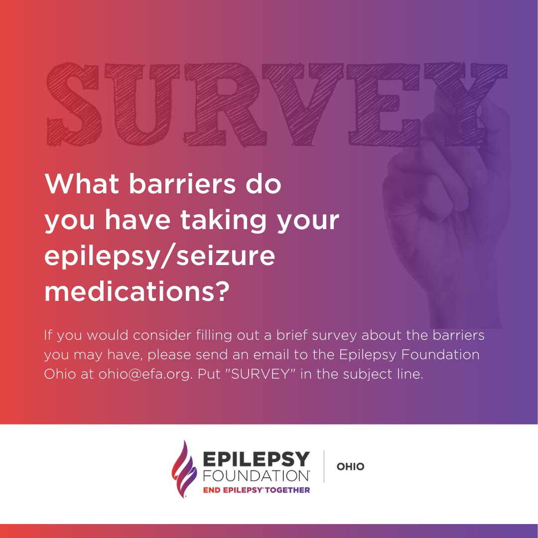 ohioepilepsy's tweet photo. Epilepsy Foundation Ohio is conducting a survey. If you would consider filling out a brief survey about the barriers you may have taking your epilepsy/seizure medications, please send an email to ohio@efa.org. Put "SURVEY" in the subject line. Thank you for your support! https://t.co/SD1Ql4FAl0