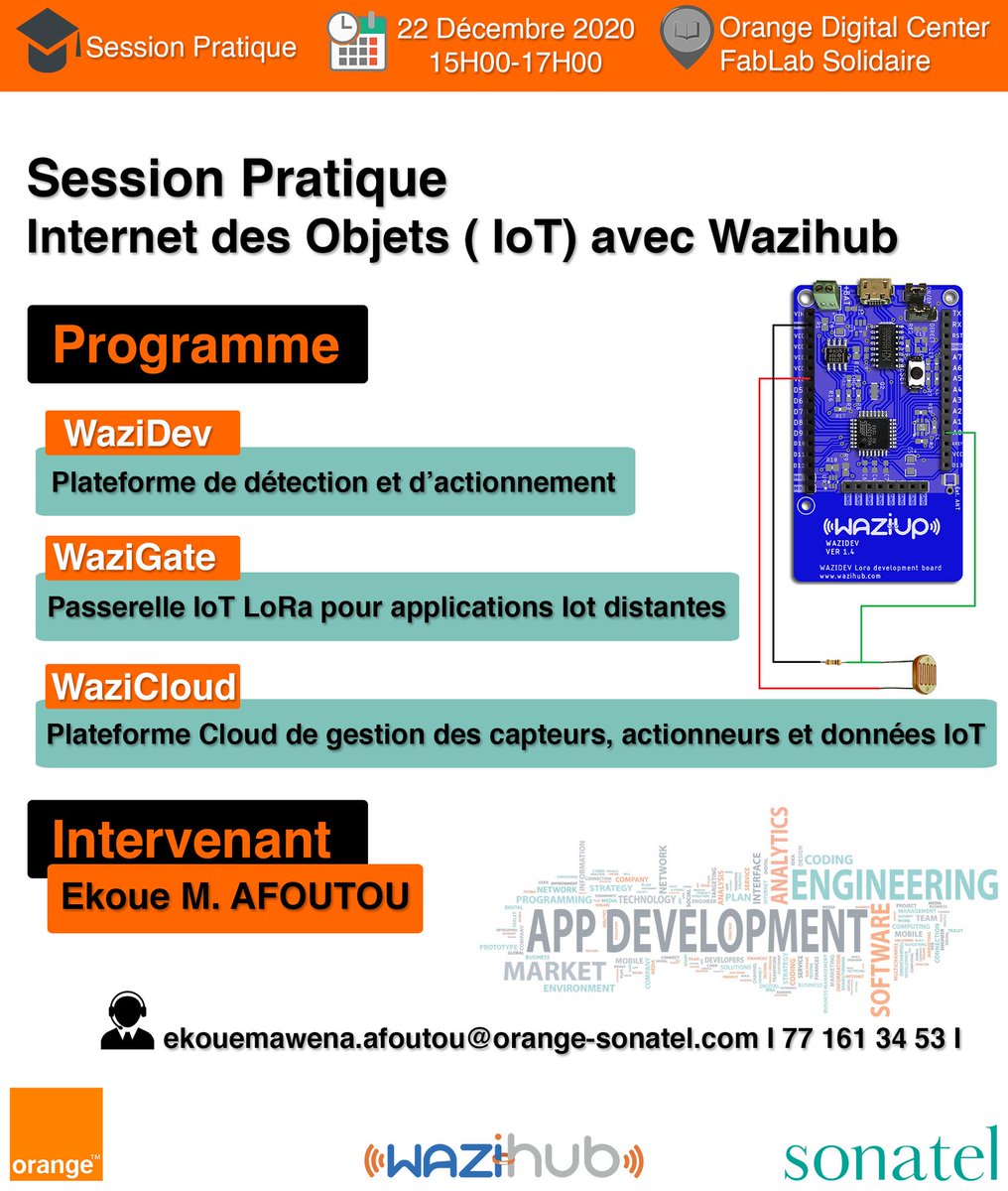 orangestartupst's tweet photo. Participez à la session pratique sur la technologie @waziupIOT avec le @GroupeSonatel ce Mardi 22 Décembre au #Fablab de Orange Digital Center.
🔴 Lien d'inscription 👉 https://t.co/9TUImZ649f
#Wazihub #IoT #make #insideodc #LabS #doityourself https://t.co/o0FBxG5ib8