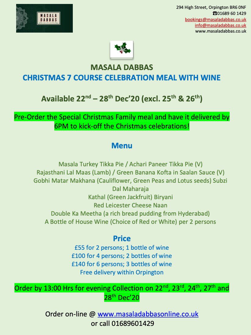 masaladabbas's tweet photo. There’s a slight amendment to our opening hours in the coming week 
We will remain CLOSED on Monday the 21st December but STAY open on Tuesday the 22nd December , where we kickstart our Christmas menu, with and without wine meal for 1, 2 or 4 https://t.co/LmMV1xDMfy
