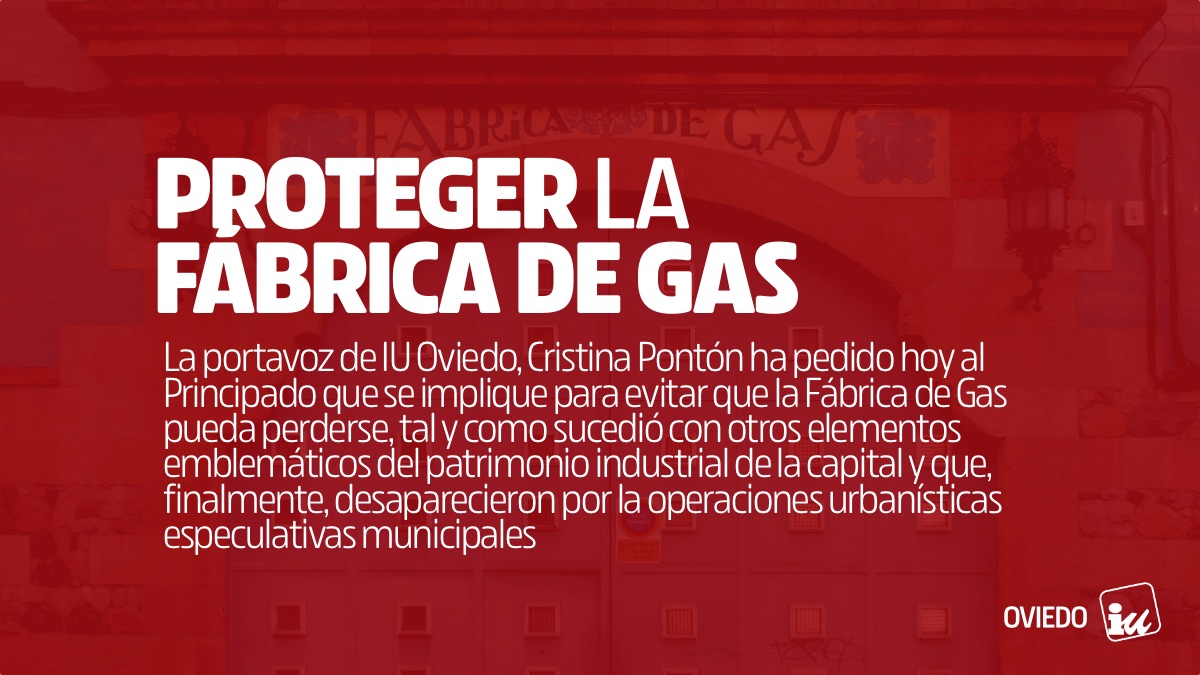 iuasturias's tweet photo. 🗞 𝘿𝙚𝙛𝙚𝙣𝙙𝙚𝙧 𝙡𝙖 𝙁𝙖́𝙗𝙧𝙞𝙘𝙖 𝙙𝙚 𝙂𝙖𝙨 𝙙𝙚 𝙊𝙫𝙞𝙚𝙙𝙤

🗣 @cristinaponton, portavoz de @iu_oviedo, ha pedido a 
@GobAsturias que evite la pérdida de la Fábrica de Gas, como ya ha sucedido con otros elementos del patrimonio ovetense.

🔗https://t.co/vbE8l6YG47 https://t.co/dJnexkvbZ1
