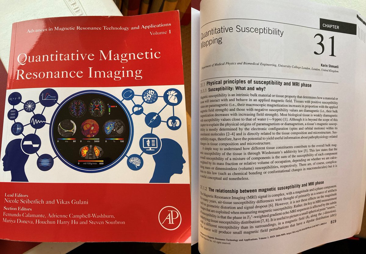 Very excited to receive this new quantitative MRI book in the post! Thanks to members of my group <a href="/AnitaKarsa/">Anita Karsa</a> <a href="/russell_murdoch/">Russell Murdoch</a> <a href="/EmmaBiondetti/">Emma Biondetti</a> and Barbara Dymerska who helped with my QSM chapter. Thanks <a href="/MRInicole/">Nicole Seiberlich ☮️</a> and <a href="/MRIvikas/">Vikas Gulani</a>  and section editors for leading this epic tome!