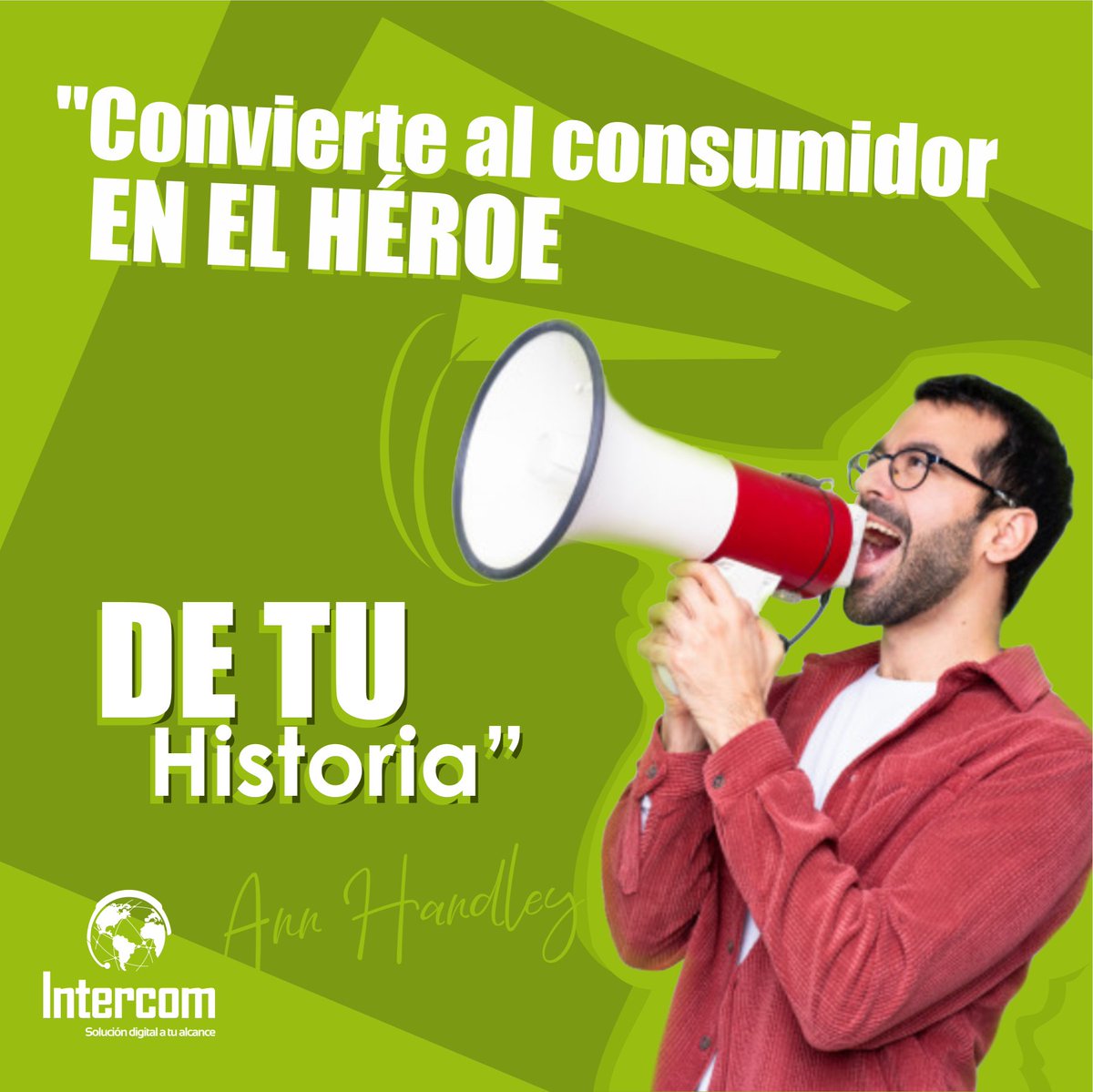 intercom_ve's tweet image. "Convierte al consumidor en el HÉROE de la tu historia" - 𝘈𝘯𝘯 𝘏𝘢𝘯𝘥𝘭𝘦𝘺⁣
⁣
Crea su propia 𝐄𝐗𝐏𝐄𝐑𝐈𝐄𝐍𝐂𝐈𝐀 y hazle sentir que es parte de tu 𝐄𝐌𝐏𝐑𝐄𝐒𝐀💚⁣
⁣
Al fin y al cabo, es por ellos que continuas creciendo💪🏽🏽⁣