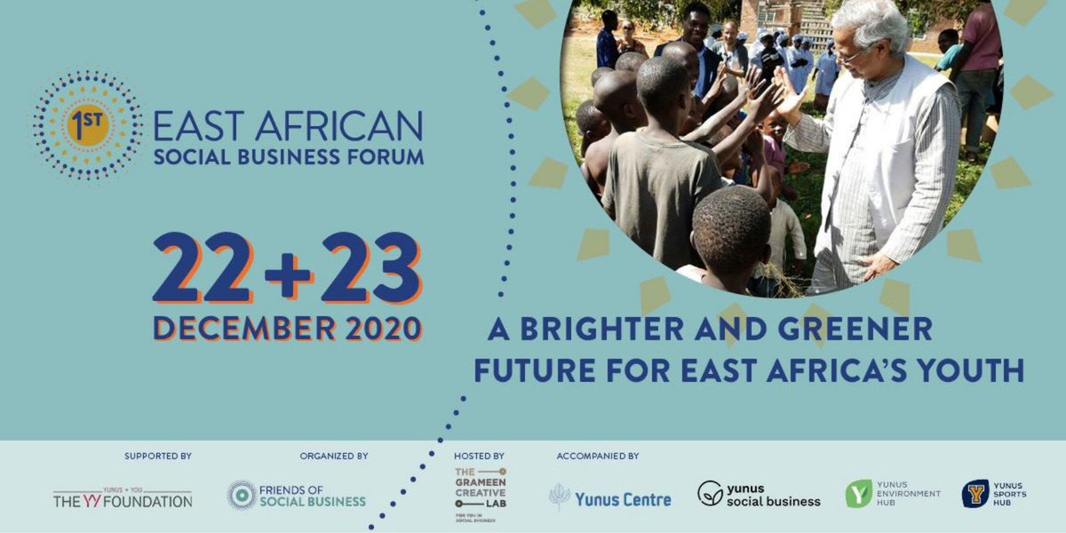 Join the first episode of East African Social Business Forums, hosted by Nobel Peace Laureate and #OYW Counsellor Professor Muhammad Yunus.

Speakers include #OYW Ambassadors <a href="/MaryHelda/">Mary Helda Akongo</a>, <a href="/WubetuShimelash/">Wubetu Shimelash</a>, Daniel Ayebare &amp; <a href="/ShazeebIslam/">Shazeeb M Khairul Islam</a>.

Free registration: bit.ly/3rc0hS8