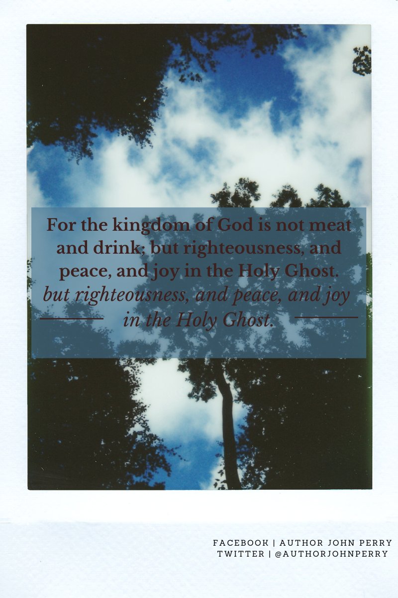 For the kingdom of God is not meat and drink; but righteousness, and peace, and joy in the Holy Ghost.     
- Romans 14:17

TRUTH REVEALED -- JOURNEY SEEKING TRUTH
Grab a copy now at Amazon!
amazon.com/Truth-Revealed…