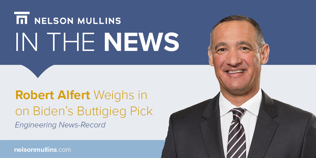 NelsonMullins's tweet image. President-elect Joe Biden has announced that he intends to nominate Pete Buttigieg as secretary of #transportation. Partner Robert Alfert observes Buttigieg's bipartisan appeal &amp;amp; consulting experience, calling him "extremely #proinfrastructure &amp;amp; savvy.” bit.ly/3h1ou93