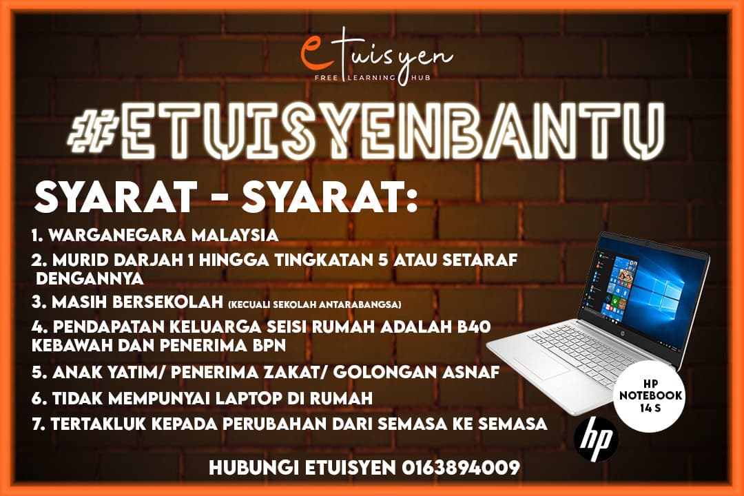 Etuisyen My On Twitter Etuisyenbantu Laptop Percuma Untuk Pelajar Kempen Untuk Membantu Pelajar Yang Kurang Berkemampuan Mendapatkan Laptop Untuk Belajar Https T Co 5dx6ejzela Twitter