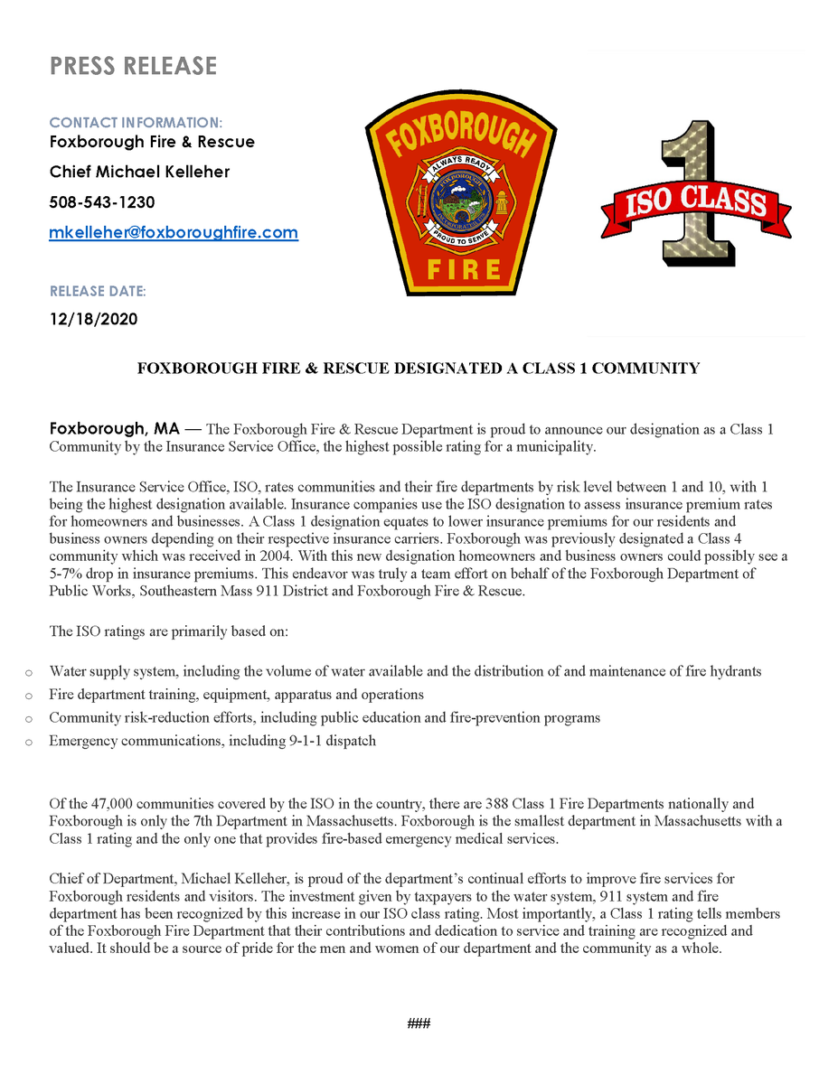 Foxborough Fire would like to share the exciting news of our recent classification as a Class 1 fire department by the Insurance Service Office.
