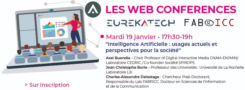fabricc16's tweet photo. Web conférence « Intelligence Artificielle : usage actuels et perspectives pour la société », en partenariat avec la Technopôle Eurekatech. Mardi 19 janvier de 17h30 à 19h sur inscription :
https://t.co/GMS0ORHKVj https://t.co/onz7CMl67H