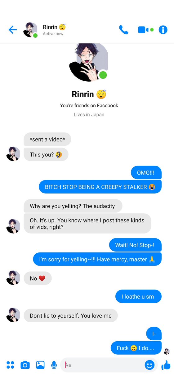 You guys are childhood friends who live next to each other with your bedrooms' windows facing each other.You may or may not have feelings for each other, you tell me 