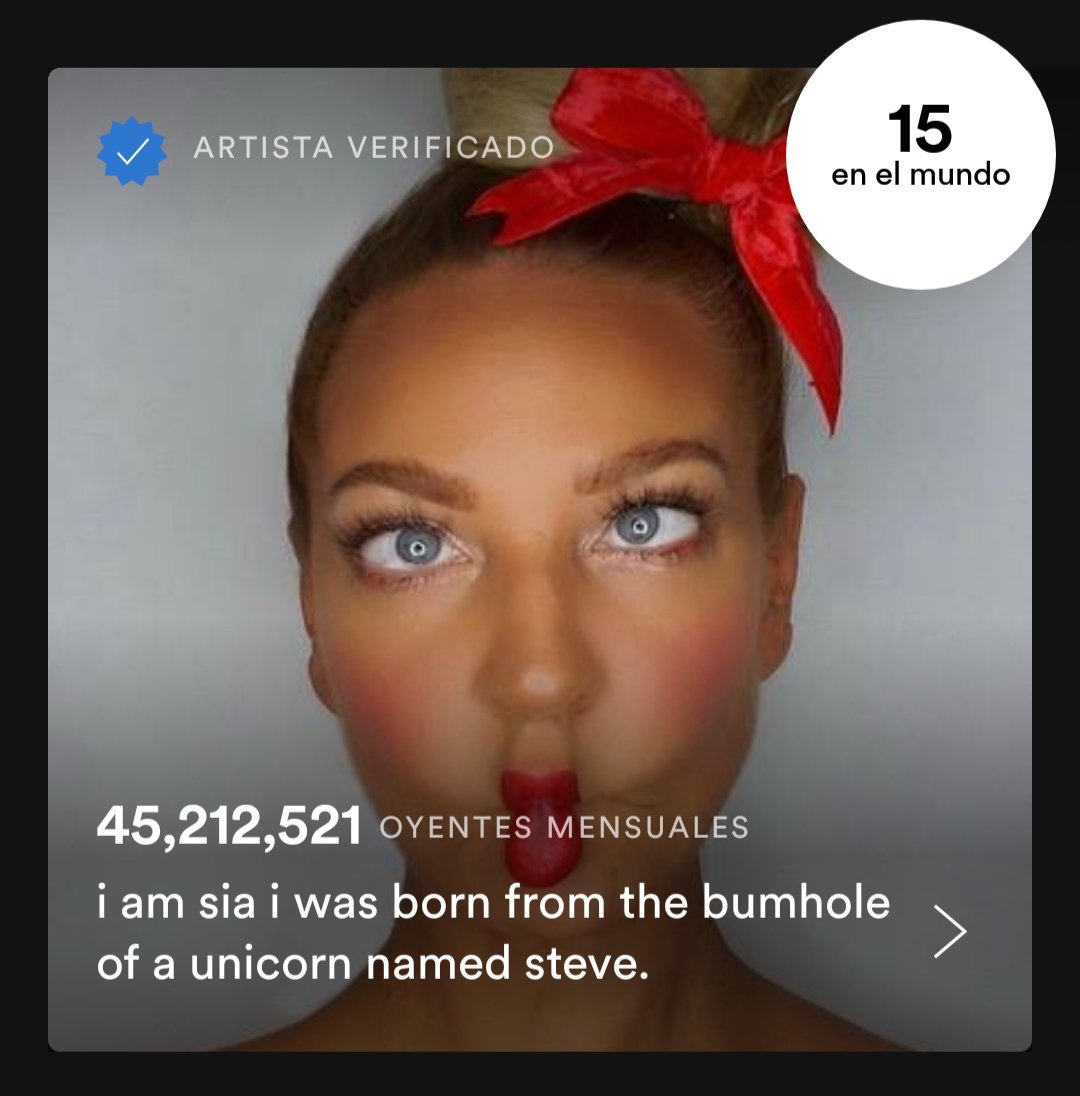 ¿Qué mejor que seguir batiendo records en el día de su cumpleaños? ❣️
Sia rompe su récord de oyentes mensuales en <a href="/Spotify/">Spotify</a> con más de 45 MILLONES. 
Justo que cumple 45 años

Al mismo tiempo, sigue subiendo en la lista de los mejores artistas mundialmente, siendo la N°15. 🎧
#Sia