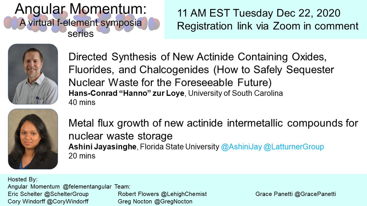 Our final fall talks will be given by the solid(state) Hans-Conrad "Hanno" zur Loye and Ashini Jayasinghe (<a href="/AshiniJay/">Ashini Jayasinghe</a>, <a href="/LatturnerGroup/">Latturner Group</a>). 11 AM EST on December 22nd. Hope to see you there!
Registration Link: 
lehigh.zoom.us/meeting/regist……
