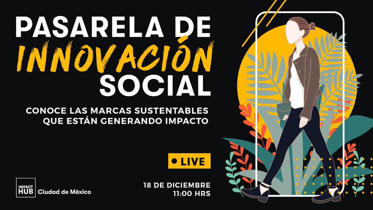¡Nos vemos en la Pasarela de Innovación Social del <a href="/ImpactHubCDMX/">ImpactHubCDMX</a> con 7 marcas con productos cuyo propósito es generar bien común! hay descuentos, así que aplíquense ;-)

Conoce las marcas: mexicocity.impacthub.net/7-marcas-de-mo…

Transmisión a las 11 am hora CDMX: facebook.com/events/1384044…