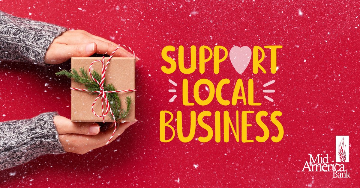 mid_americabank's tweet photo. This holiday season we encourage you to support your local businesses and restaurants. Now more than ever they need our help. Here’s to a happy, healthy holiday season! 

“Your Local Real Estate Lender” https://t.co/FCOachknWA