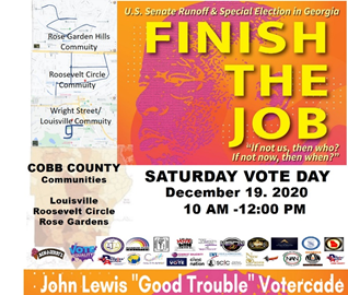 TJC_DC's tweet photo. Join the @TJC_DC #JohnLewis #GoodTrouble Votercade on Saturday, December 19th from 10 a.m. ET to 12 p.m. ET in Cobb County, Georgia at the Louisville Roosevelt Circle Rose Garden. Come Out &amp; Cast Your #Vote! #VoterInfo #OurMarchToGeorgia #OurMarchToVOTE #FinishTheJob https://t.co/HaLjKq3QhG
