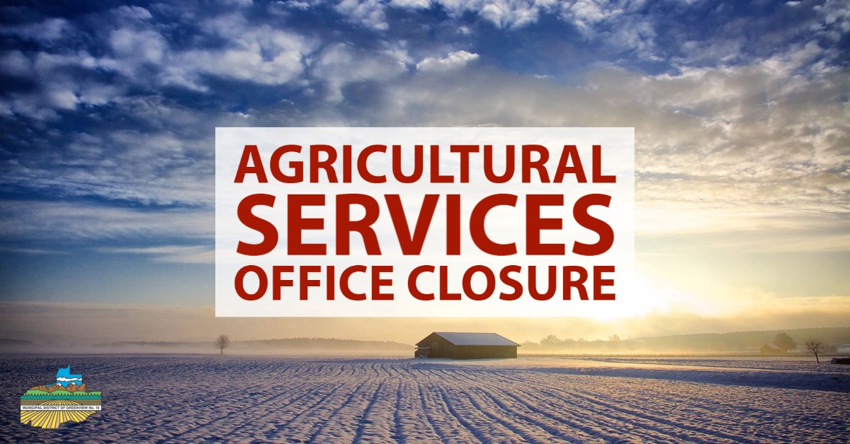 greenviewag's tweet photo. The Greenview Agricultural Services office will be closed Monday, December 21, 2020 and will reopen on Tuesday, December 28, 2020. We apologize for any inconvenience this may cause. https://t.co/dF6GkCIERB