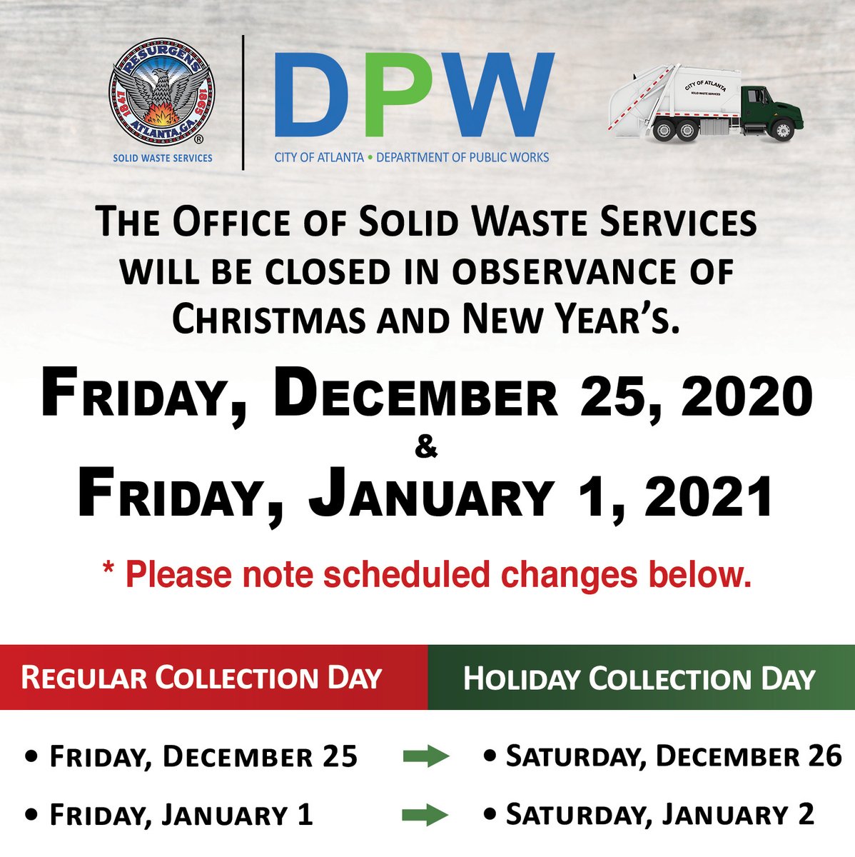 ATLPublicWorks's tweet photo. @ATLPublicWorks has released its holiday collections schedule for Christmas and New Year.  #HappyHolidays #ATLPublicWorks #ATLRecycleRight https://t.co/hUistnQRFm