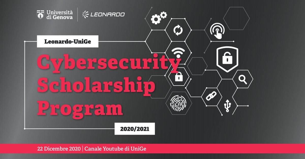 UniGenova's tweet photo. Presentazione di Leonardo-UniGe Cybersecurity Scholarship Program
๐ 22 dicembre 2020 โ ore 11, sul canale YouTube di UniGe
๐๐ป https://t.co/kG9uwkoZ9G
#UniGe #UniGenova #Leoardo #cyber #CyberSecurity @ZenHackTeam @Leonardo_live https://t.co/XgIBdexcTX