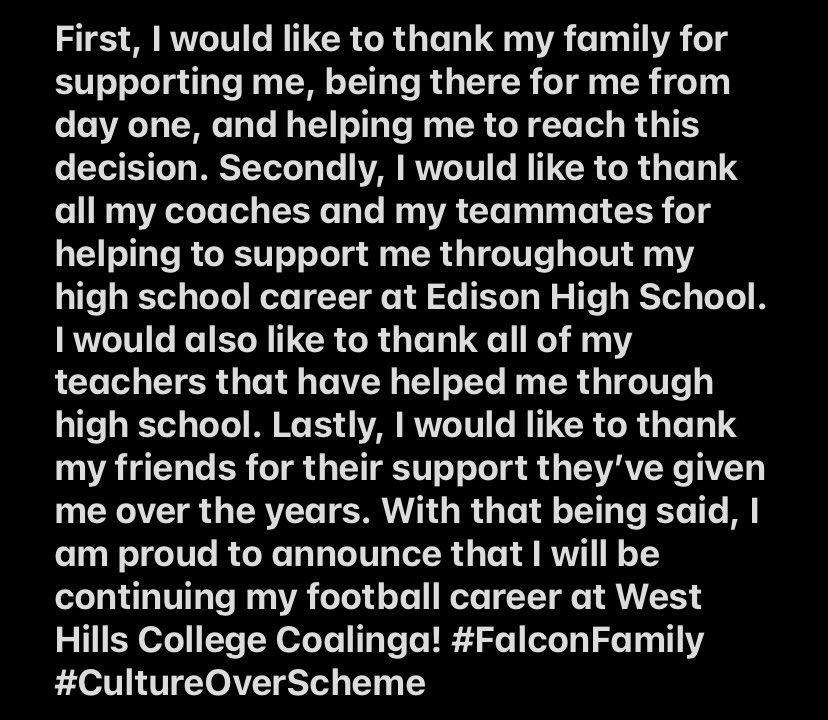 After a talk with my family and Coach Berna, I have decided to commit to West Hills College Coalinga #CultureOverScheme 🙏❤️<a href="/Coach_Berna/">Justin Berna</a> <a href="/EHS_FB/">Edison HS Football</a>