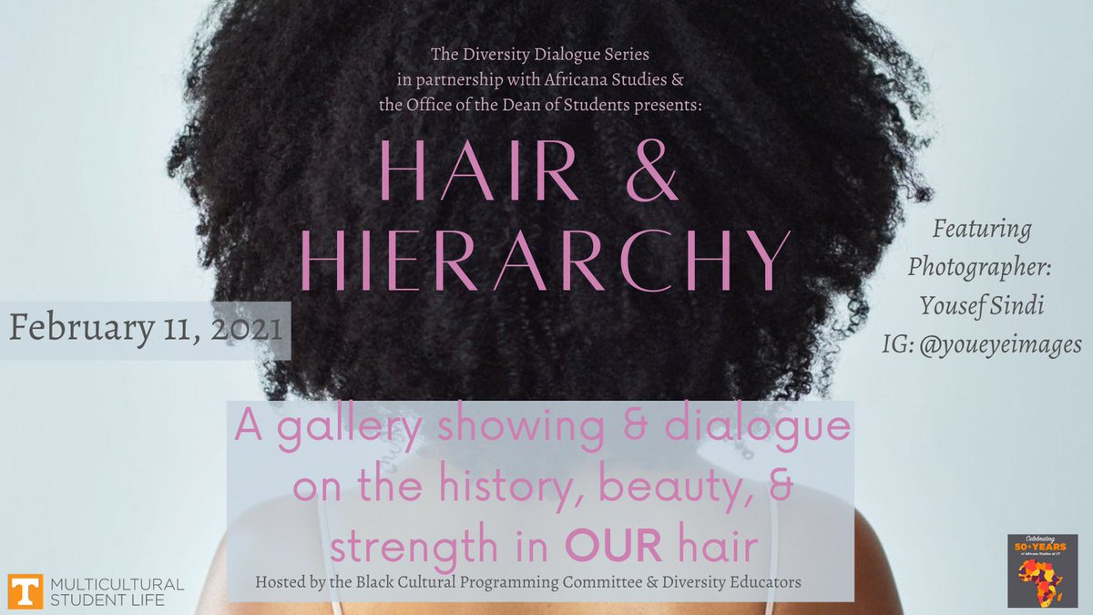 MSL_UTK's tweet image. Join us for our first Diversity Dialogue of 2021: Hair &amp;amp; Hierarchy! This will be a two part event. Students- sign up at tiny.utk.edu/MSLHairModel to be featured in our gallery and get some free headshots! UT community, don't miss the gallery opening &amp;amp; dialogue 2/11/21