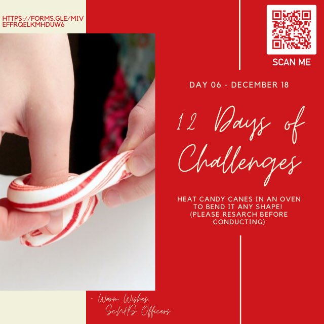 Day 6 of 12 Days of Challenges:
Heat candy canes in the oven to create any shape then submit a picture to the QR code! ❤️🤍