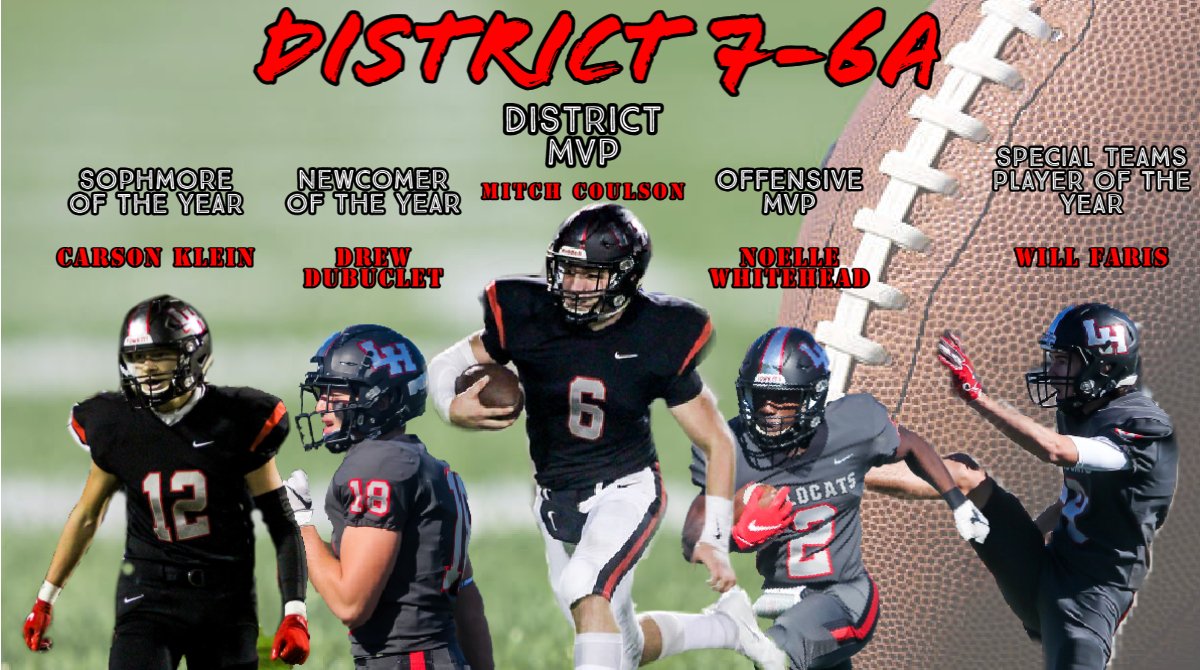 LHHS_FOOTBALL's tweet photo. Congrats to all of the District 7-6A superlative winners!!

@mitchcoulson2 MVP of district 7-6A
@DubNoelle Offensive MVP
@WillFaris2 Special Teams MVP
@DrewDubuclet  Defensive Newcomer of the Year
@CarsonKlein19  Sophomore of the Year

#txhsfb https://t.co/7Rx7rrAZRa