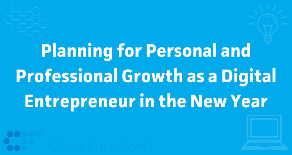 clearfunction's tweet image. Personal and professional growth is key for any digital entrepreneur. Learn how to map out where you are and where you want to go for more success in the new year and download a free growth matrix template! #ClearFunction
clearfunction.com/digital-entrep…