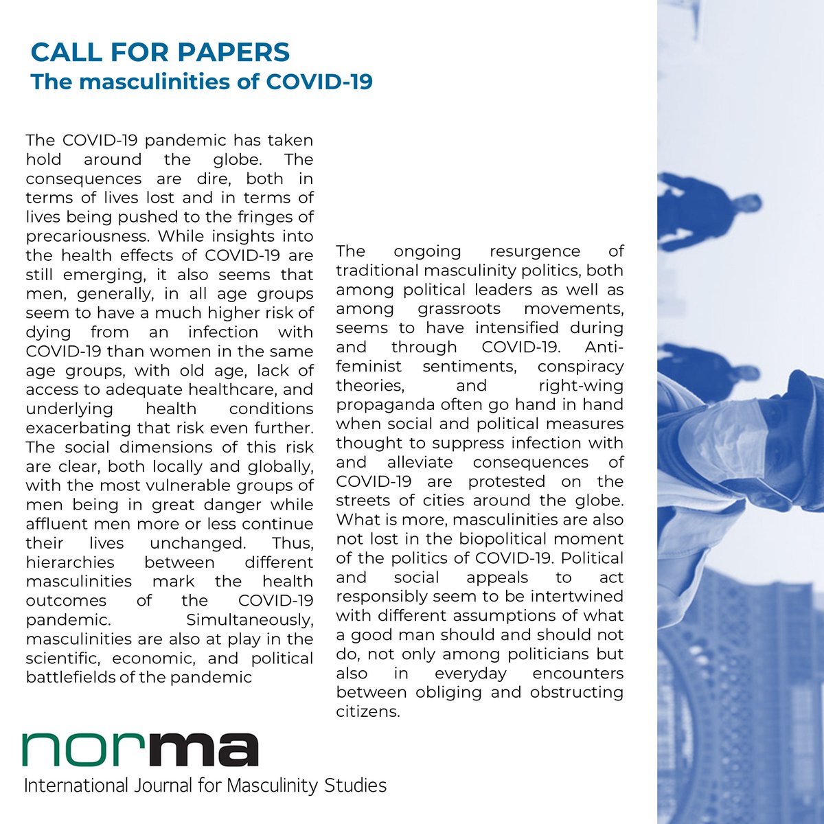 Call for papers

NORMA invites authors to submit proposals to the special issued "the masculinities of Covid-19". For more information, see
think.taylorandfrancis.com/norma-covid19-…
<a href="/AcademicChatter/">Academic Chatter™</a> #CallforPapers