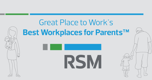 RSM's people named the firm to the <a href="/GPTW_US/">Great Place To Work Official</a> Best Workplaces for Parents™ 2020 list! Learn more: rsm.buzz/34sLSaJ