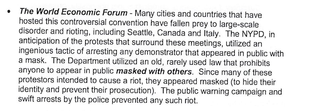 ...at any rate, compare that reporting - and the wealth of other evidence about the NYPD's protest policing tactics related to the 2002 WEF - with the NYPD's completely uncritical -- no, GLOWING -- description of its pre-emptive policing tactics: