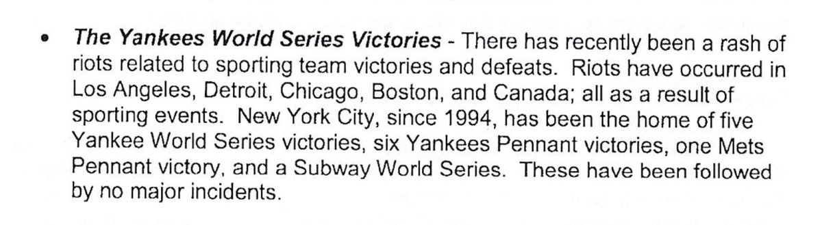 The 3rd "event" the NYPD says it handled well in its 2011 protest policing/disorder control training are the post-1994 "Yankees World Series victories, six Yankees Pennant victories, one Mets Pennant victory, and...Subway World Series"- all "followed by no major incidents"