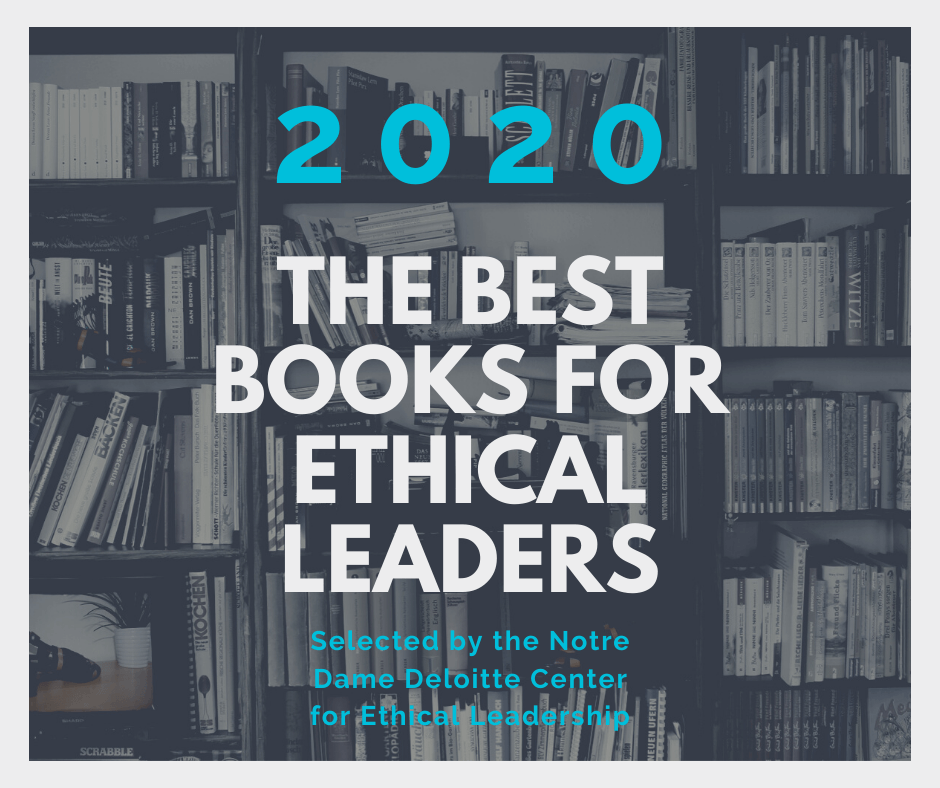 NDExecED's tweet image. The Notre Dame Deloitte Center for Ethical Leadership has released their 2020 list of the best books for ethical leaders. Check out some of the titles and consider adding one to your list for over winter break.

more: ow.ly/IFIX50CPG3d
