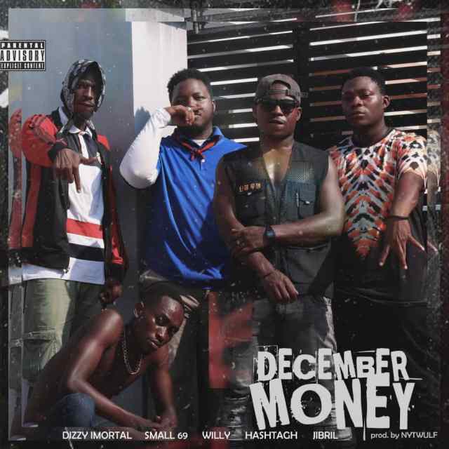 TimlandghNet's tweet photo. Dizzy Imortal – December Money (feat. Small 69, Willy, Hashtag &amp; Jibril) https://t.co/2500ntXkpu https://t.co/CXfMZL71qa